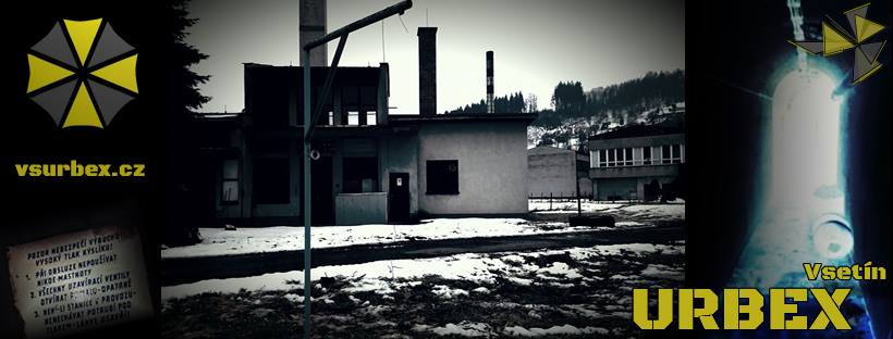 Urbex Vsetín